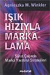 Işık Hızıyla Markalama