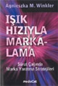 Işık Hızıyla Markalama