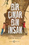 Bir &Ccedil;ınar Bin İnsan