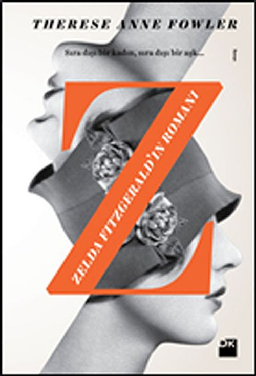 Z - Zelda Fitzgerald'ın Romanı
