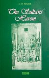 The Sultans ' Harem