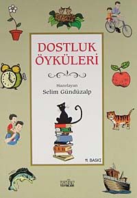 Dostluk Öyküleri
