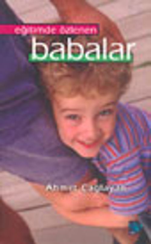 Eğitimde Özlenen Babalar