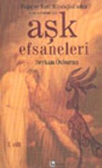 Aşk Efsaneleri 1 Doğu ve Batı Mitolojisi'nden