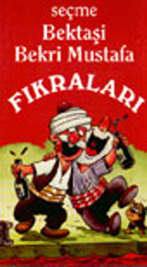 Seçme Bektaşi Bekri Mustafa Fıkraları