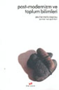 Post-Modernizm ve Toplum Bilimleri