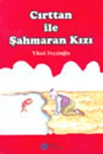 Cırttan İle Şahmaran Kızı