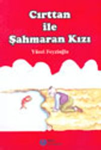Cırttan İle Şahmaran Kızı