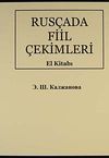 Rus&ccedil;ada Fiil &Ccedil;ekimleri El Kitabı