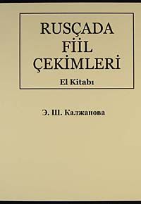 Rusçada Fiil Çekimleri El Kitabı