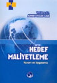 Hedef Maliyetleme Kuram ve Uygulama