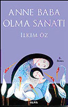 Anne Baba Olma Sanatı