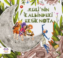 Ruli'nin Kalbindeki Eksik Nota