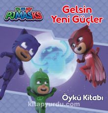 Pjmasks / Gelsin Yeni Güçler Öykü Kitabı - Kolektif