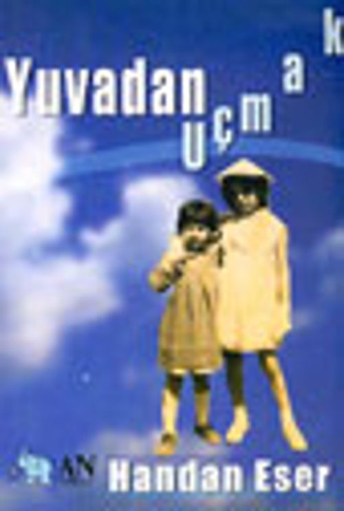 Yuvadan Uçmak