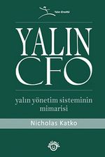 Yalın CFO & Yalın Yönetim Sisteminin Mimarisi