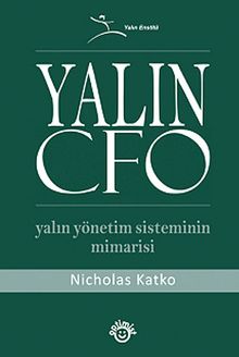 Yalın CFO & Yalın Yönetim Sisteminin Mimarisi