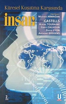 Küresel Kuşatma Karşısında İnsan