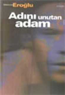 Adını Unutan Adam
