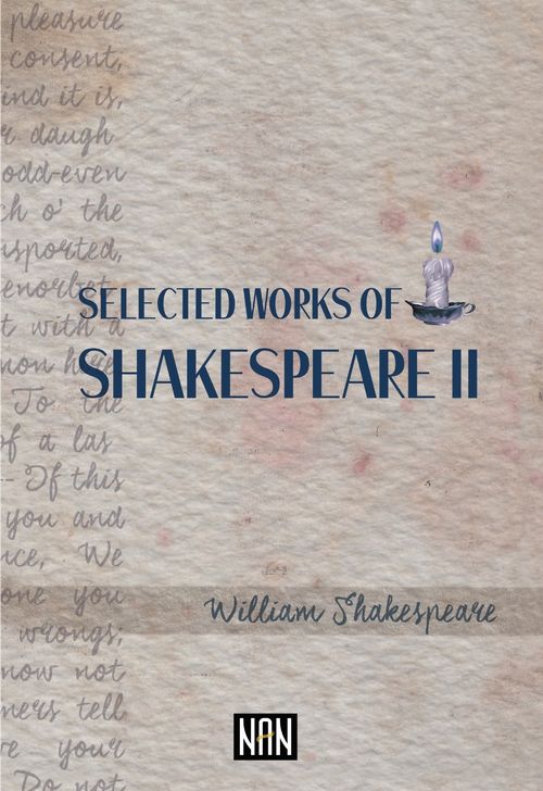 Selected Works of Shakespeare II
