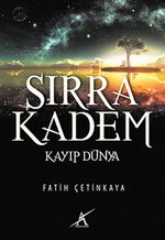 Sırra Kadem & Kayıp Dünya