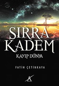 Sırra Kadem & Kayıp Dünya
