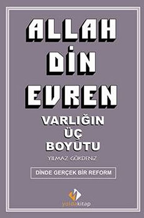 Allah Din Evren & Varlığın Üç Boyutu