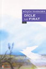 Dicle İle Fırat