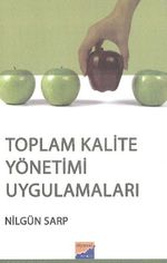 Toplam Kalite Yönetimi Uygulamaları