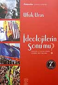 İdeolojilerin Sonu Mu?