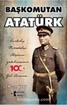 Başkomutan Atatürk
