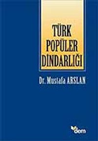 Türk Popüler Dindarlığı