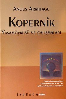 Kopernik Yaşamöyküsü ve Çalışmaları