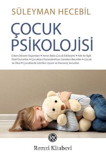 Çocuk Psikolojisi - Süleyman Hecebil