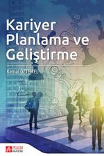 Kariyer Planlama ve Geliştirme