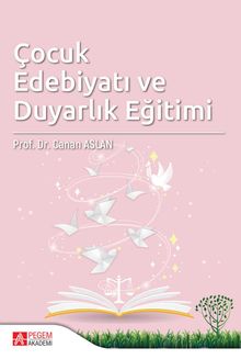 Çocuk Edebiyatı ve Duyarlık Eğitimi