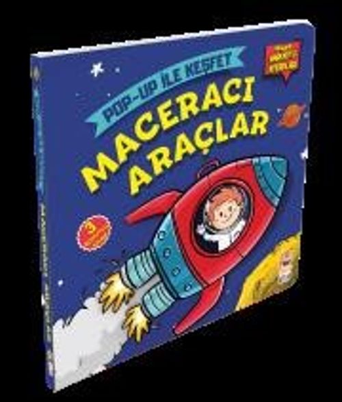 Maceracı Araçlar / Pop-Up İle Keşfet (Hikayeli Hareketli Kitaplar)