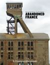 Abandoned France