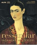 Ressamlar Yaşamları ve Eserleri