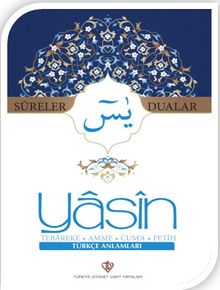 Yasin Sureler ve Dualar (Türkçe)