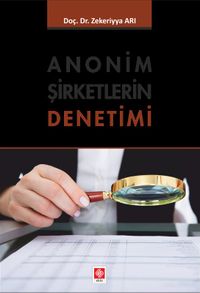 Anonim Şirketlerin Denetimi