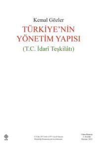 Türkiye'nin Yönetim Yapısı (T. C. İdari Teşkilatı)