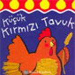 Küçük Kırmızı Tavuk