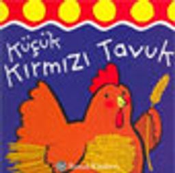 Küçük Kırmızı Tavuk