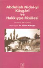 Abdullah Nidai-yi Kaşgari ve Hakkıyye Risalesi