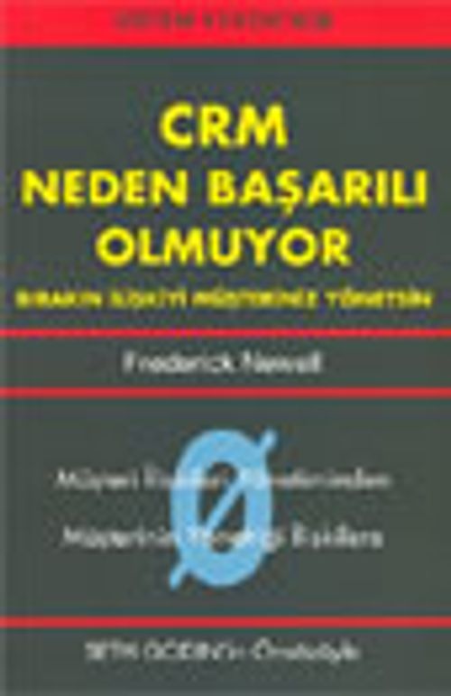 CRM Neden Başarılı Olmuyor