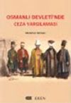 Osmanlı Devleti'nde Ceza Yargılaması
