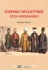 Osmanlı Devleti'nde Ceza Yargılaması