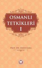 Osmanlı Tetkikleri 1