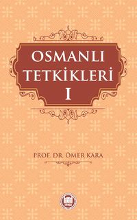 Osmanlı Tetkikleri 1